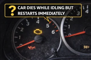 Read more about the article Car Dies While Idling but Restarts Immediately: Causes, Fixes, and When to Worry