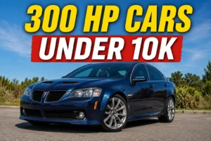 Read more about the article 6 Top 300 HP Cars Under $10K: Best Used Performance Buys In 2026