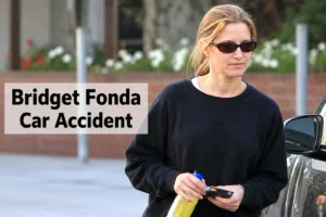 Read more about the article Bridget Fonda Car Accident: The Full Story And Life After 2003