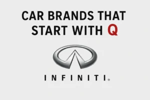 Read more about the article 17 Best Car Brands And Models That Start With Q: The Complete Guide