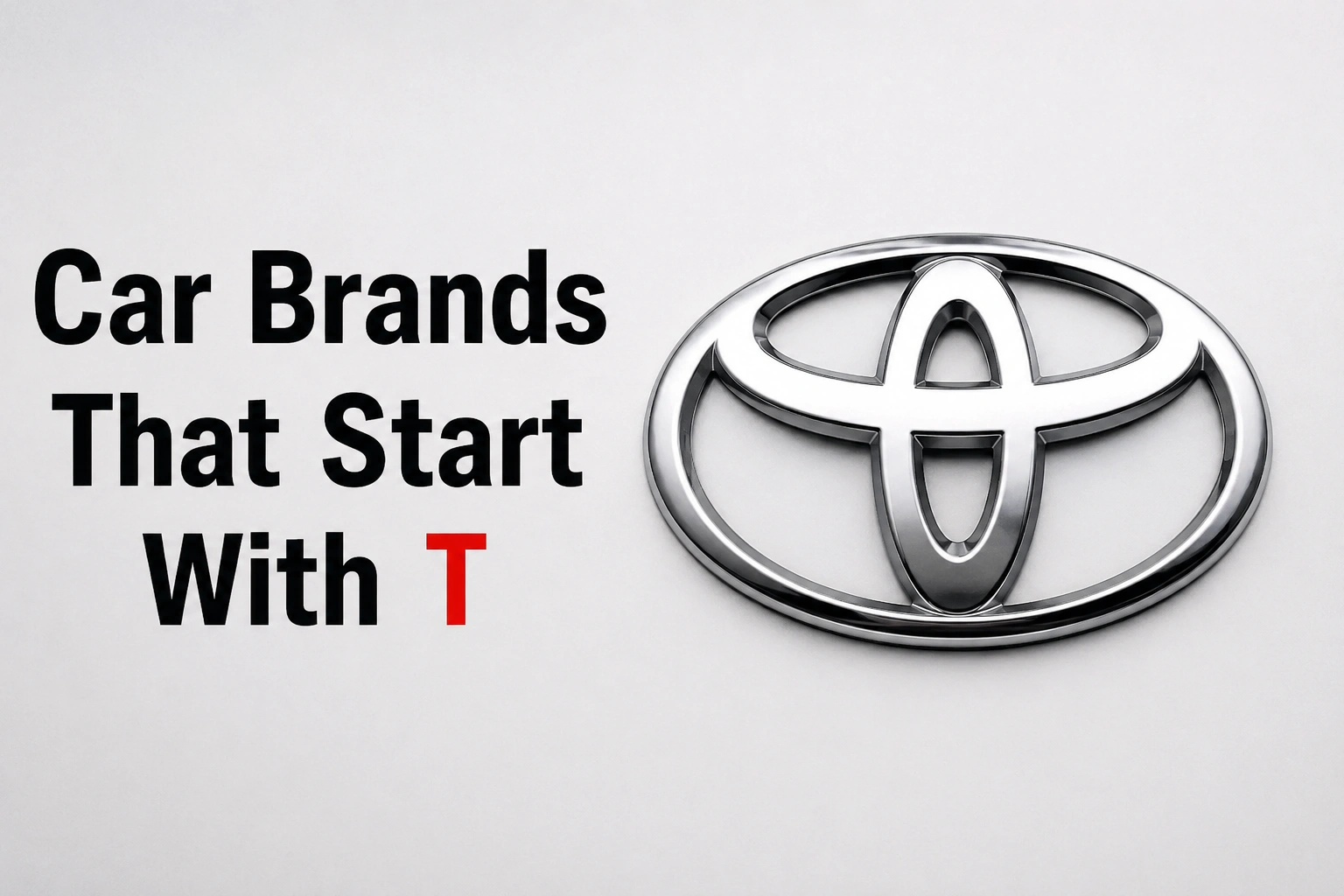 Read more about the article Car Brands That Start With T: Complete Guide To Every Make And Model