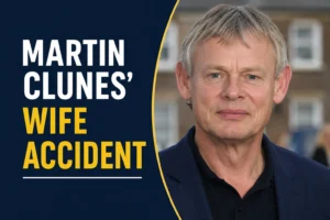 Read more about the article Martin Clunes’ Wife Accident: Truth, Rumours, And Real Facts
