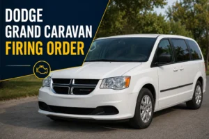 Read more about the article Dodge Grand Caravan Firing Order: Complete 1996-2020 Guide